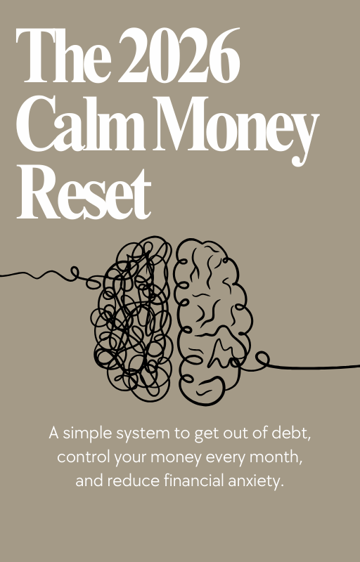 The 2026 Calm Money Reset – Digital Budget Planner & Debt Reset Guide